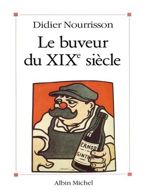 cover image of Le Buveur du XIXe siècle
